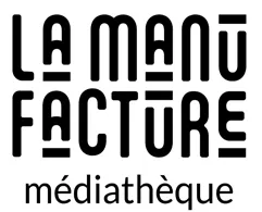 Manufacture Médiathèque